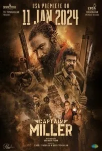 Captain Miller (2024) Hindi 720p 1080p HDTs 1GB