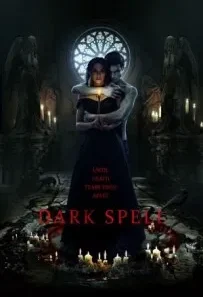 Dark Spell (2021) Dual Audio 720p 1080p BluRay 987mb