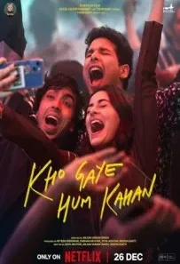 Kho Gaye Hum Kahan (2023) 720p 1080p WEBRip 1.21GB